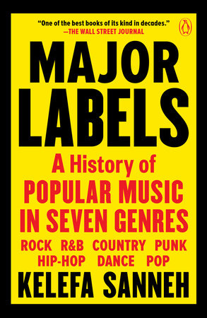 Major Labels by Kelefa Sanneh: 9780525559610 | : Books