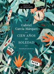 Cien años de soledad (50 Aniversario) / One Hundred Years of Solitude 