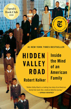 Hidden Valley Road by Robert Kolker: 9780525562641 |  PenguinRandomHouse.com: Books