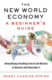 The New World Economy: A Beginner's Guide 