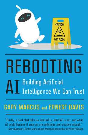 Rebooting Ai By Gary Marcus Ernest Davis 9780525566045