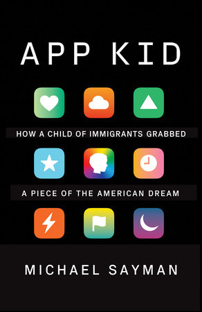 App Kid by Michael Sayman: 9780525566236 | : Books