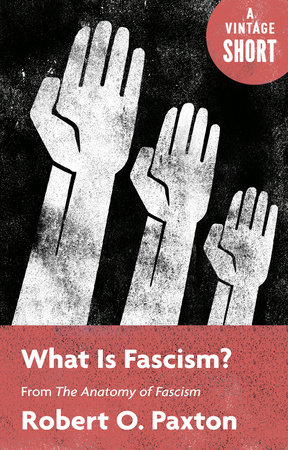 What Is Fascism?