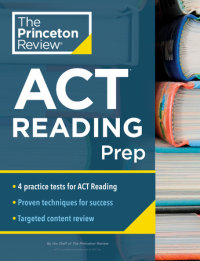 Cover of Princeton Review ACT Reading Prep cover