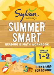 Sylvan Summer Smart Workbook: Between Grades 1 & 2 