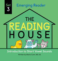 Book cover for The Reading House Set 3: Introduction to Short Vowel Sounds