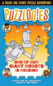 Puzzlooies! One of Our Giant Robots Is Missing 