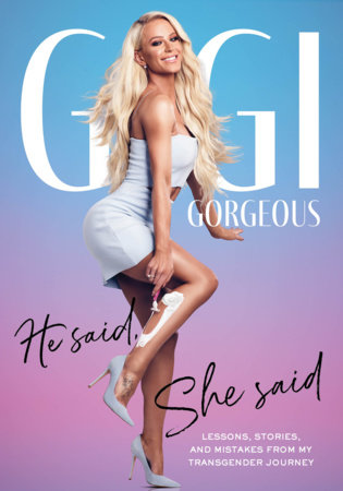 He Said She Said by Gigi Gorgeous 9780525573425