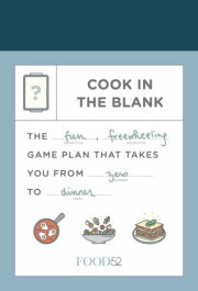 Food52 Cook in the Blank 