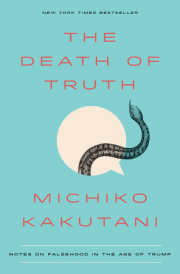 The Death of Truth 