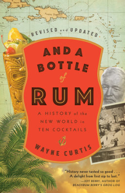And a Bottle of Rum, Revised and Updated
