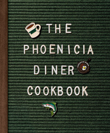 The Phoenicia Diner Cookbook