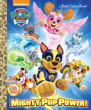Cover of Mighty Pup Power! (PAW Patrol)