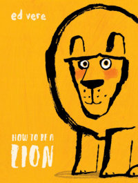 Cover of How to Be a Lion cover