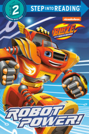 Robot Power! (Blaze and the Monster Machines) 