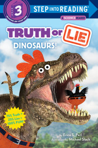 Cover of Truth or Lie: Dinosaurs! cover