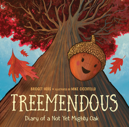 Treemendous by Bridget Heos 9780525579366  PenguinRandomHousecom Books