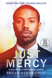 Cover of Just Mercy (Movie Tie-In Edition, Adapted for Young Adults) cover