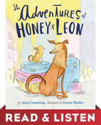 Book cover for The Adventures of Honey & Leon:Read & Listen Edition