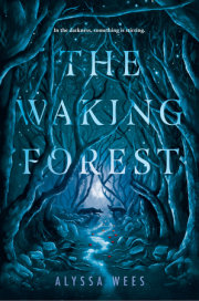 The Waking Forest 