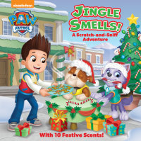 Book cover for Jingle Smells!: A Scratch-and-Sniff Adventure (PAW Patrol)