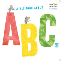 Book cover for A Little Book About ABCs (Leo Lionni\'s Friends)