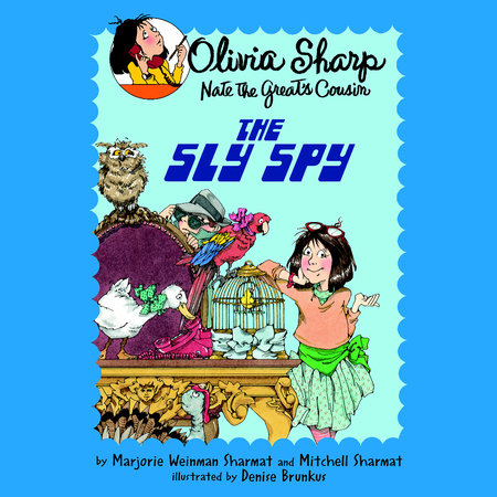 The Sly Spy by Marjorie Weinman Sharmat & Mitchell Sharmat