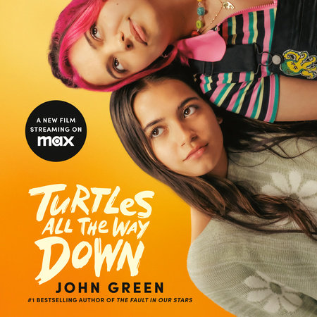 Turtles All the Way Down by John Green