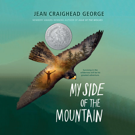 My Side of the Mountain by Jean Craighead George