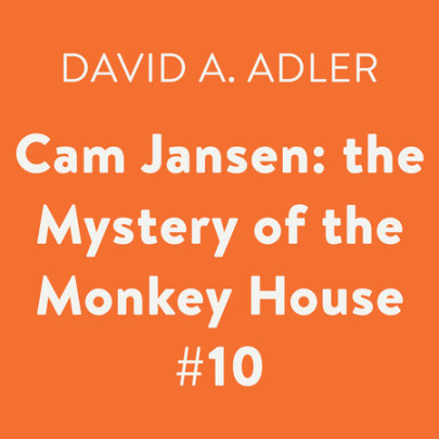 Cam Jansen: the Mystery of the Monkey House #10 Cover