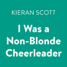 I Was a Non-Blonde Cheerleader Cover