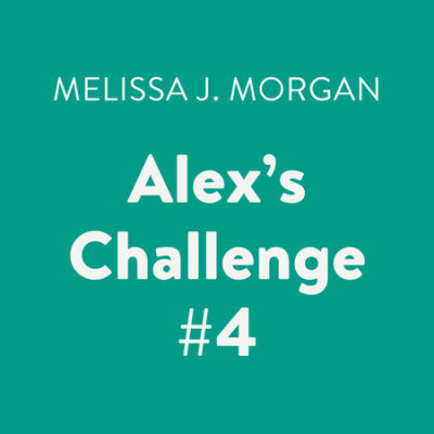 Alex's Challenge #4 cover