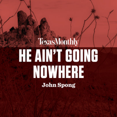 He Ain't Going Nowhere Cover