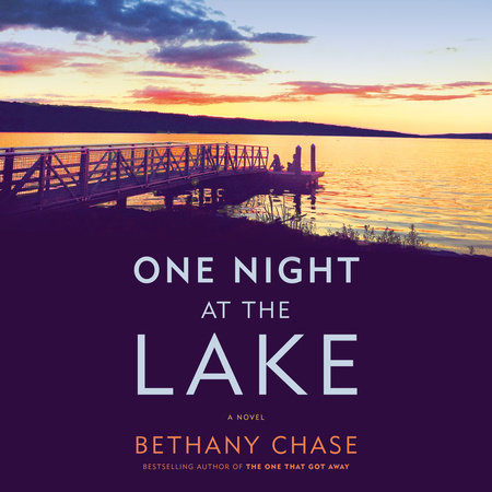 One Night at the Lake by Bethany Chase