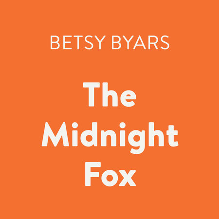 The Midnight Fox by Betsy Byars