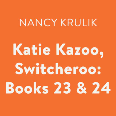 Katie Kazoo, Switcheroo: Books 23 & 24 Cover