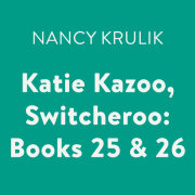 Katie Kazoo, Switcheroo: Books 25 & 26 