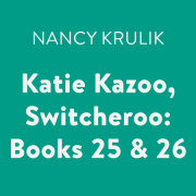Katie Kazoo, Switcheroo: Books 25 & 26