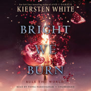 Bright We Burn 