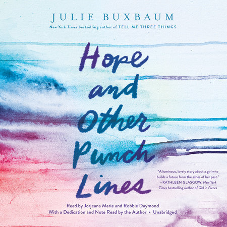 Hope and Other Punch Lines by Julie Buxbaum
