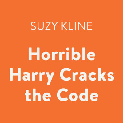 Horrible Harry Cracks the Code cover