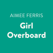 Girl Overboard 