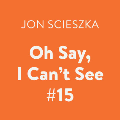 Oh Say, I Can't See #15 Cover