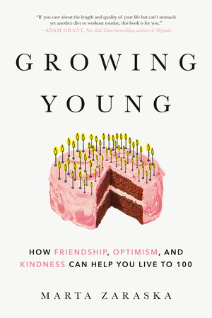 Growing Young by Marta Zaraska 9780525610182 PenguinRandomHouse