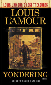 Yondering (Louis L'Amour's Lost Treasures) 