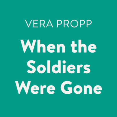 When the Soldiers Were Gone Cover