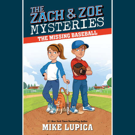 The Missing Baseball by Mike Lupica