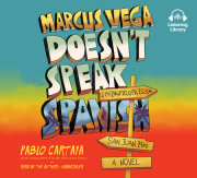 Marcus Vega Doesn't Speak Spanish 