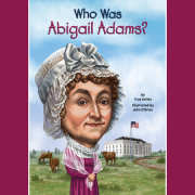 Who Was Abigail Adams? 