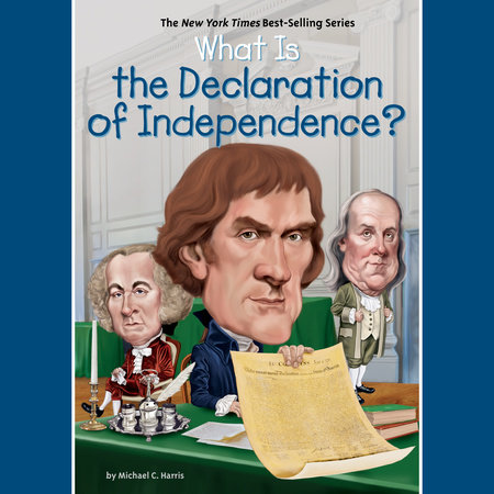 What is the Declaration of Independence? Cover